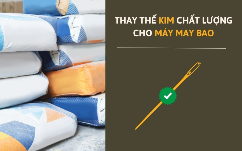 Thay thế kim chất lượng cho máy may bao